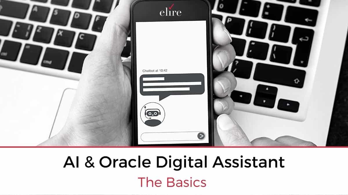 AI & Oracle Digital Assistant — Elire Consulting